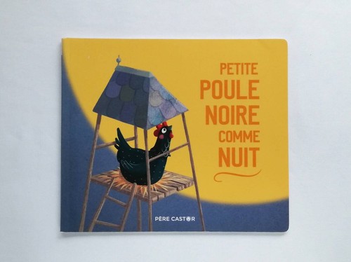 Petite poule noire comme - , nuit
