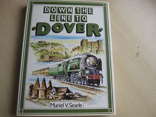  DOWN THE LINE TO DOVER - A