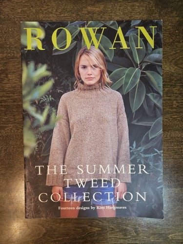 Rowan the summer - the, tweed