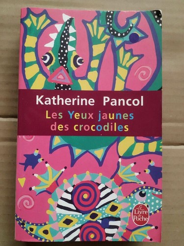 Katherine pancol les yeux - les,
