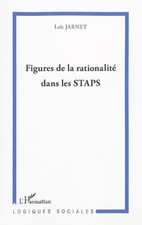 Figures de la rationalité dans les STAPS, Loïc Jarnet