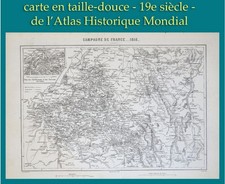 CARTE EN TAILLE DOUCE ATLAS HISTORIQUE MONDIAL (VERS 1860)  CAMPAGNE DE 1814