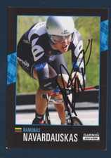 CYCLISME carte cycliste RAMUNAS NAVERDAUSKAS équipe GARMIN CERVELO Signée