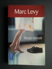 Vous revoir  Marc Levy  2010