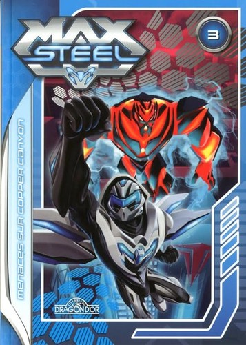 Max steel t03 menaces - max, sur