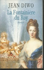 La fontainière du roy.Jean