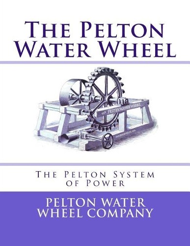 Pelton water wheel - wheel, the
