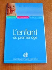 L'Enfant du premier âge - Le