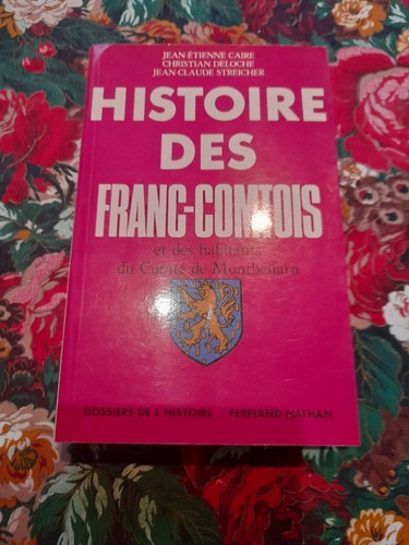 Histoire des franc - histoire, franc-comtois