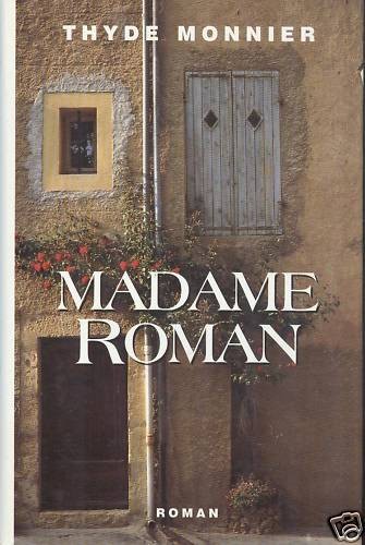 Madame roman thyde - madame, roman.thyde