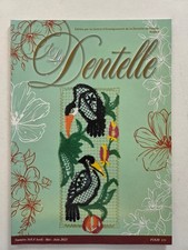Revue magazine LA DENTELLE #165 avril 2021