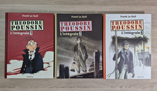 BD - Frank Le Gall - THEODORE POUSSIN l'intégrale 1 2 3 - Complet - DUPUIS