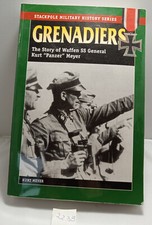 Grenadiers The Story of Waffen