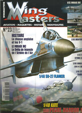 WING MASTERS N°23 CHASSE ANGLAISE ET LES V-1 / MIRAGE IIIC / PEARL HARBOR 