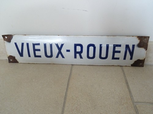 Plaque emaillee vieux rouen - vieux,