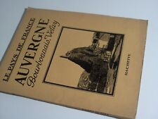 AUVERGNE Bourbonnais, Velay