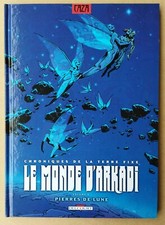 CAZA  --- LE MONDE D'ARKADI (8). PIERRES DE LUNE --- EO 2007.  RARE.