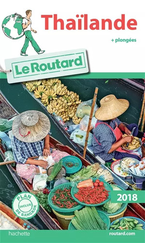 Guide routard thaïlande - du,