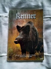 Eduard Kettner - catalogue général 2003/2004 - chasse tir mode détente loisirs