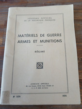 brochure matériels de guerre armes et munitions JO République Française 1974