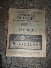 ANNUAIRE OFFICIEL DES ABONNES AU TELEPHONE 1957 NORD ministère des postes télégr
