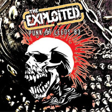The Exploited Punk at Leeds '83 (Vinyl) 12" Album (Limited Edition)
