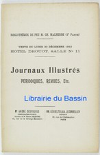 Bibliothèque Ch. Malherbe (2e partie) Journaux illustrés Périodiques 1912