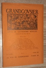 Livre- GRANGOUSIER - Gastronomie Medicale- 3ème Année N°2 1936