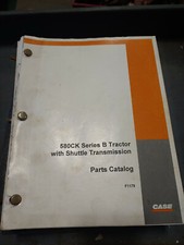 CASE 580CK SERIES B TRACTOR WITH SHUTTLE TRANSMISSION PARTS CATALOG F1179