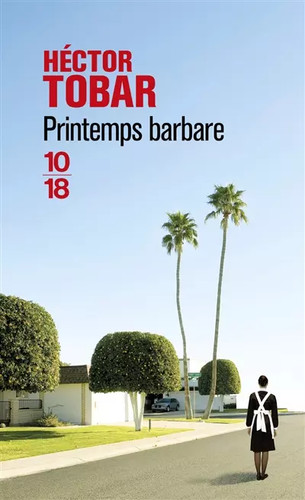 Printemps barbare hector - barbare,,