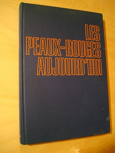 Raspail les peaux rouges - les, peaux-rouges
