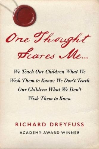 Richard dreyfuss one - one, thought