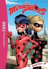 Miraculous 08 - LadyChloé -