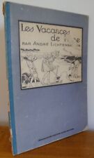 Les VACANCES de NANE par André Lichtenberger (1925) Illustrations de Henry Morin