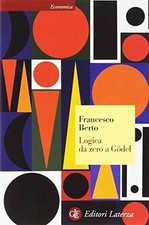 Logica da zero a Gödel de