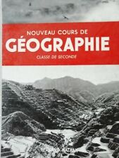 Nouveau Cours de Géographie Classe de Seconde - Edition NATHAN