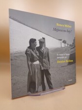 Henry Miller : Mejores no hay