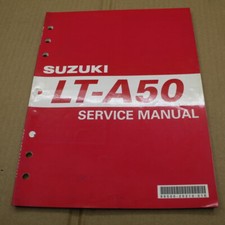 MANUEL REVUE TECHNIQUE D ATELIER QUAD SUZUKI LT-A 50 2002-> LTA SERVICE MANUAL