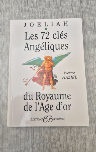 Les clés angéliques du - les, 72