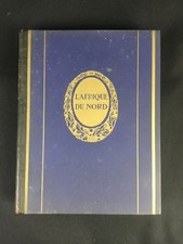 Grand livre  reliure ancien « L’Afrique du Nord » 1927 Éditions Horizons de Fran