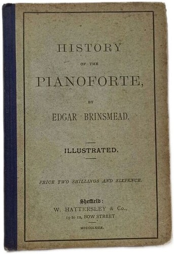 The history pianoforte - the,