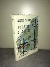 Jacques Faizant AU LAPIN D'AUSTERLITZ Calmann-Lévy 1962 ilustré par auteur CA51C