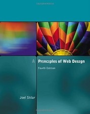 Principles of Web Design, Fourth Edition, Joel Sklar, Used; Good Book