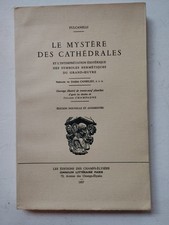 Fulcanelli. Le mystère des cathédrales. Omnium littéraire. 1957