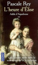Adèle aiguebrune tome 2 - d'aiguebrune,,
