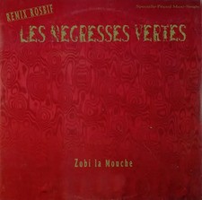 Les Negresses Vertes Zobi La