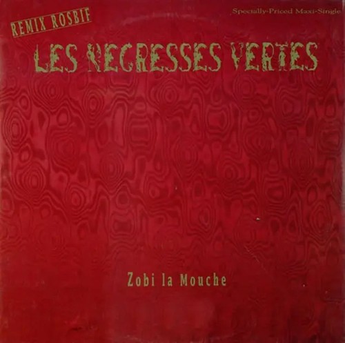 Les negresses vertes zobi - les, la