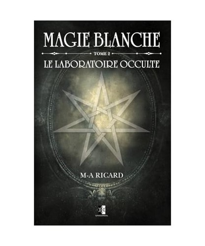 Magie blanche tome - magie,