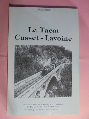 Tacot cusset lavoine train - le, cusset-lavoine