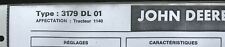 2)Fiche Technique R.T.A (RTA) ; Tracteur JOHN DEERE 1140 type 3179 DL 01